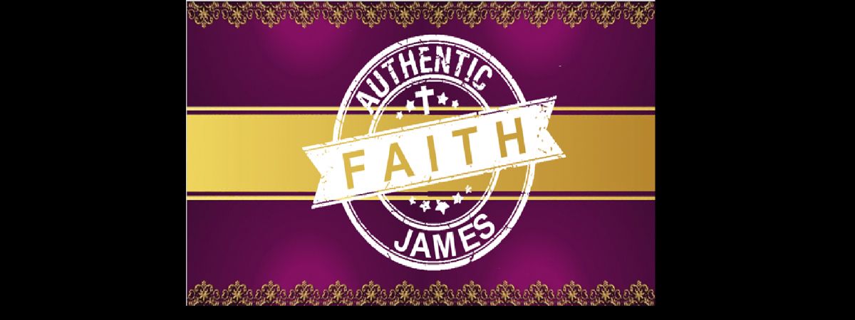 James Authentic Faith